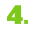 4.