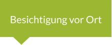 Besichtigung vor Ort